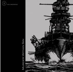 Murder Within Sin : The Beginning